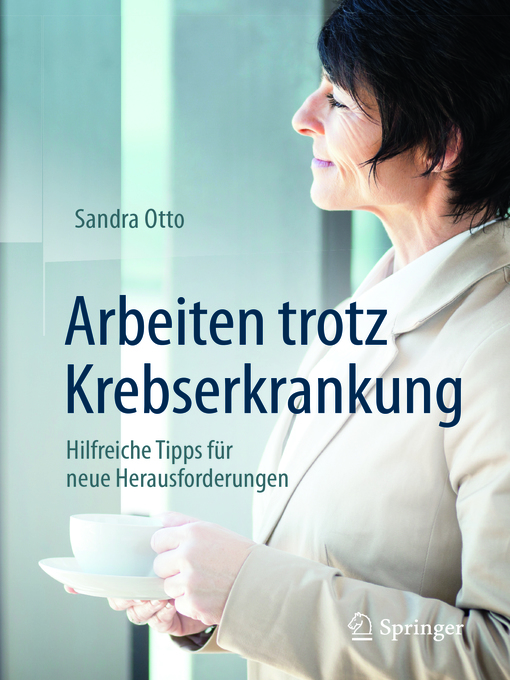 Title details for Arbeiten trotz Krebserkrankung by Sandra Otto - Available